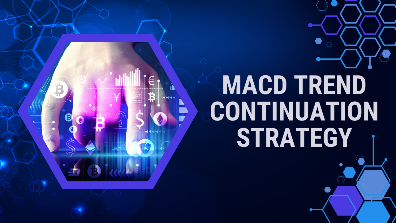 MACD Trend Continuation Strategy - StockAlerts PRO