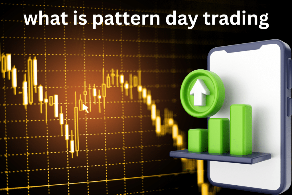 what is pattern day trading